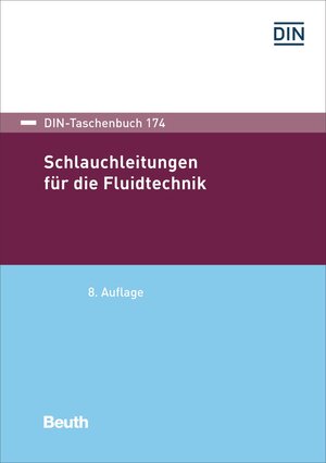 Buchcover Schlauchleitungen für die Fluidtechnik  | EAN 9783410308614 | ISBN 3-410-30861-X | ISBN 978-3-410-30861-4