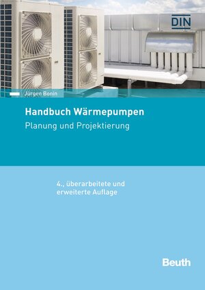 Buchcover Handbuch Wärmepumpen | Jürgen Bonin | EAN 9783410310082 | ISBN 3-410-31008-8 | ISBN 978-3-410-31008-2