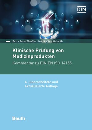Buchcover Klinische Prüfung von Medizinprodukten | Monika Krauß-Lauth | EAN 9783410318576 | ISBN 3-410-31857-7 | ISBN 978-3-410-31857-6