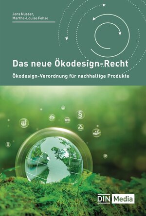 Buchcover Das neue Ökodesign-Recht | T. Burchert | EAN 9783410380641 | ISBN 3-410-38064-7 | ISBN 978-3-410-38064-1