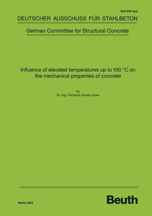 Buchcover Influence of elevated temperatures up to 100 C on the mechanical properties of concrete | EAN 9783410658788 | ISBN 3-410-65878-5 | ISBN 978-3-410-65878-8