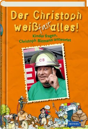 Buchcover Der Christoph weiß fast alles | Peter Brandt | EAN 9783411082711 | ISBN 3-411-08271-2 | ISBN 978-3-411-08271-1