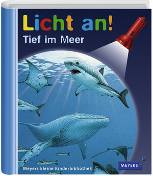 Buchcover Meyer. Die kleine Kinderbibliothek - Licht an! / Tief im Meer | EAN 9783411092727 | ISBN 3-411-09272-6 | ISBN 978-3-411-09272-7