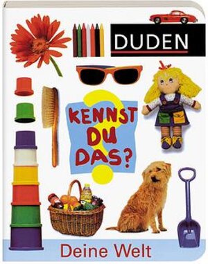 Buchcover Duden - Kennst du das? / Deine Welt | EAN 9783411704316 | ISBN 3-411-70431-4 | ISBN 978-3-411-70431-6