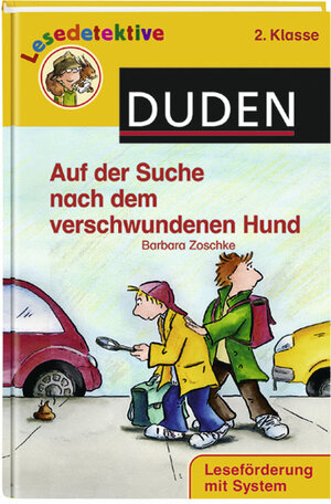 Buchcover Auf der Suche nach dem verschwundenen Hund (2. Klasse) | Barbara Zoschke | EAN 9783411707836 | ISBN 3-411-70783-6 | ISBN 978-3-411-70783-6