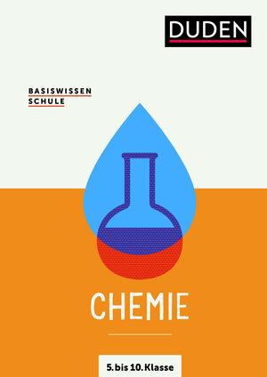 Buchcover Basiswissen Schule – Chemie 5. bis 10. Klasse | Christa Pews-Hocke | EAN 9783411710461 | ISBN 3-411-71046-2 | ISBN 978-3-411-71046-1