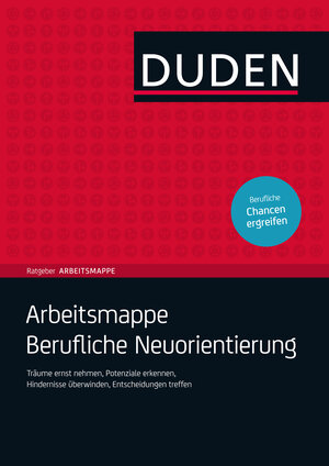 Buchcover Arbeitsmappe Berufliche Neuorientierung | Hans-Georg Willmann | EAN 9783411711826 | ISBN 3-411-71182-5 | ISBN 978-3-411-71182-6