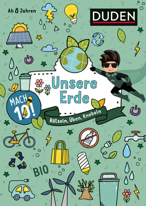 Buchcover Mach 10! Unsere Erde - Ab 8 Jahren | Kristina Offermann | EAN 9783411720477 | ISBN 3-411-72047-6 | ISBN 978-3-411-72047-7