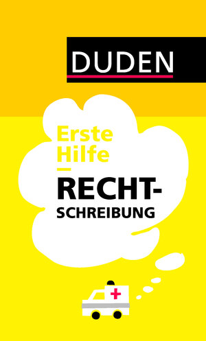 Buchcover Duden – Erste Hilfe Rechtschreibung | Linda Strehl | EAN 9783411721955 | ISBN 3-411-72195-2 | ISBN 978-3-411-72195-5