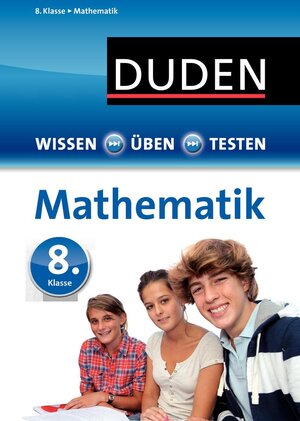 Buchcover Wissen – Üben – Testen: Mathematik 8. Klasse | Timo Witschaß | EAN 9783411724437 | ISBN 3-411-72443-9 | ISBN 978-3-411-72443-7