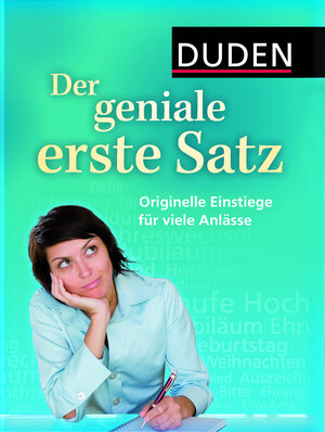 Buchcover Duden - Der geniale erste Satz | Judith Engst | EAN 9783411734115 | ISBN 3-411-73411-6 | ISBN 978-3-411-73411-5