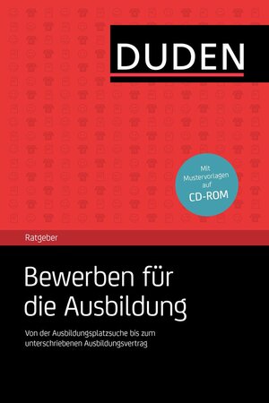 Buchcover Duden-Ratgeber Bewerben für die Ausbildung | Judith Engst | EAN 9783411739523 | ISBN 3-411-73952-5 | ISBN 978-3-411-73952-3
