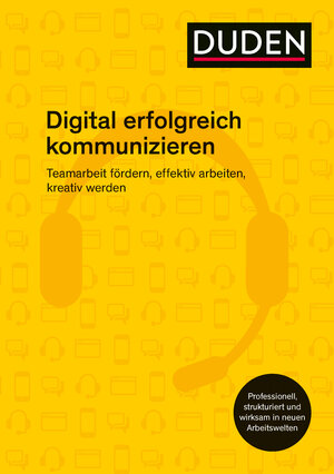 Buchcover Digital erfolgreich kommunizieren | Ingrid Stephan | EAN 9783411740444 | ISBN 3-411-74044-2 | ISBN 978-3-411-74044-4