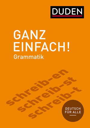Buchcover Ganz einfach! Deutsche Grammatik | Dudenredaktion | EAN 9783411743230 | ISBN 3-411-74323-9 | ISBN 978-3-411-74323-0
