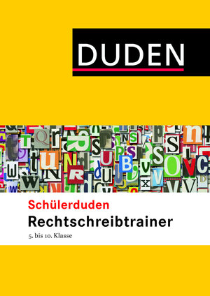 Buchcover Schülerduden Rechtschreibtrainer 5.-10. Klasse | Elke Spitznagel | EAN 9783411743827 | ISBN 3-411-74382-4 | ISBN 978-3-411-74382-7