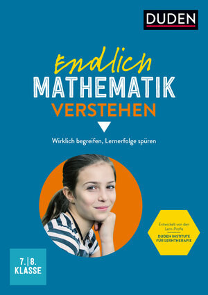 Buchcover Endlich Mathematik verstehen 7./8. Klasse | Wiebke Salzmann | EAN 9783411744039 | ISBN 3-411-74403-0 | ISBN 978-3-411-74403-9