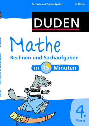 Buchcover Mathe in 15 Minuten – Rechnen und Sachaufgaben 4. Klasse  | EAN 9783411751518 | ISBN 3-411-75151-7 | ISBN 978-3-411-75151-8
