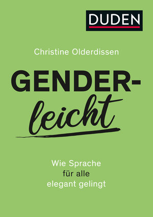 Buchcover Genderleicht | Christine Olderdissen | EAN 9783411756759 | ISBN 3-411-75675-6 | ISBN 978-3-411-75675-9