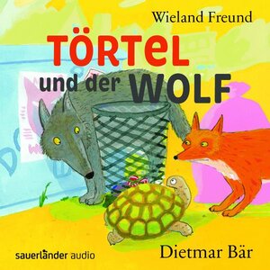 Buchcover Törtel und der Wolf | Wieland Freund | EAN 9783411809936 | ISBN 3-411-80993-0 | ISBN 978-3-411-80993-6