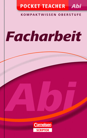 Buchcover Pocket Teacher Abi Facharbeit | Werner Braukmann | EAN 9783411810017 | ISBN 3-411-81001-7 | ISBN 978-3-411-81001-7