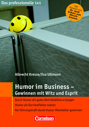 Buchcover Das professionelle 1 x 1 Humor im Business - Gewinnen mit Witz und Esprit | Albrecht Kresse | EAN 9783411864133 | ISBN 3-411-86413-3 | ISBN 978-3-411-86413-3