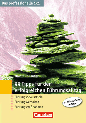 Buchcover Das professionelle 1 x 1 99 Tipps für den erfolgreichen Führungsalltag | Hartmut Laufer | EAN 9783411864201 | ISBN 3-411-86420-6 | ISBN 978-3-411-86420-1