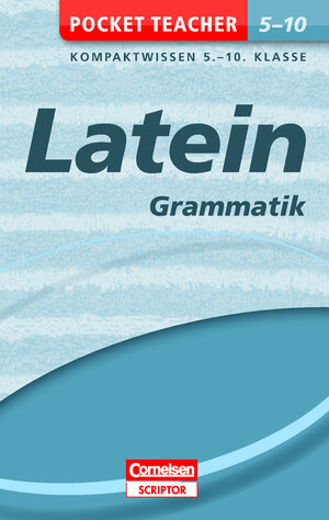 Buchcover Pocket Teacher Latein - Grammatik 5.-10. Klasse | Roland Granobs | EAN 9783411869930 | ISBN 3-411-86993-3 | ISBN 978-3-411-86993-0