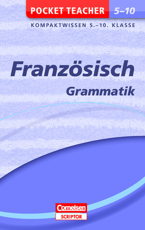 Buchcover Pocket Teacher Französisch - Grammatik 5.-10. Klasse | Simone Lück-Hildebrandt | EAN 9783411870592 | ISBN 3-411-87059-1 | ISBN 978-3-411-87059-2