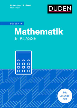 Buchcover Besser in Mathematik - Gymnasium 9. Klasse | Alexander Spahn | EAN 9783411870868 | ISBN 3-411-87086-9 | ISBN 978-3-411-87086-8