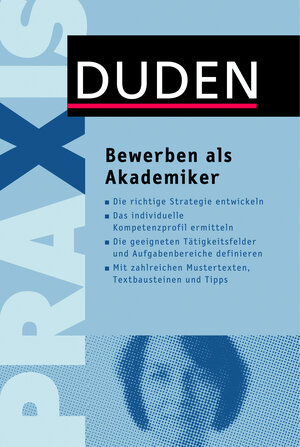 Buchcover Duden Praxis – Bewerben als Akademiker | Dudenredaktion | EAN 9783411902569 | ISBN 3-411-90256-6 | ISBN 978-3-411-90256-9