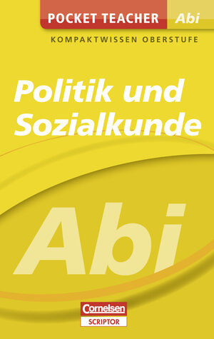 Buchcover Pocket Teacher Abi Politik/Sozialkunde | Johannes Greving | EAN 9783411909483 | ISBN 3-411-90948-X | ISBN 978-3-411-90948-3