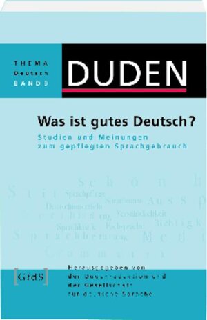 Buchcover Was ist gutes Deutsch? | Armin Prof. Dr. h.c. Burkhardt | EAN 9783411909902 | ISBN 3-411-90990-0 | ISBN 978-3-411-90990-2
