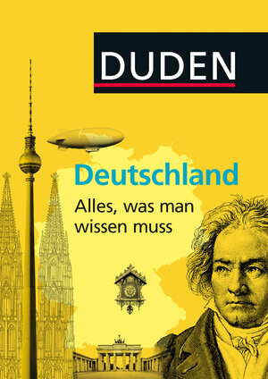 Buchcover Duden Allgemeinbildung: Deutschland – Alles, was man wissen muss | Dudenredaktion | EAN 9783411911196 | ISBN 3-411-91119-0 | ISBN 978-3-411-91119-6