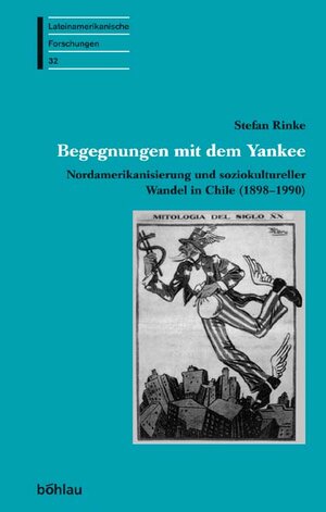 Buchcover Begegnungen mit dem Yankee | Stefan Rinke | EAN 9783412068042 | ISBN 3-412-06804-7 | ISBN 978-3-412-06804-2