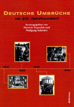 Buchcover Deutsche Umbrüche im 20. Jahrhundert  | EAN 9783412085001 | ISBN 3-412-08500-6 | ISBN 978-3-412-08500-1
