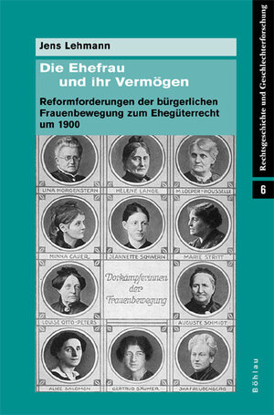 Buchcover Die Ehefrau und ihr Vermögen | Jens Lehmann | EAN 9783412090067 | ISBN 3-412-09006-9 | ISBN 978-3-412-09006-7