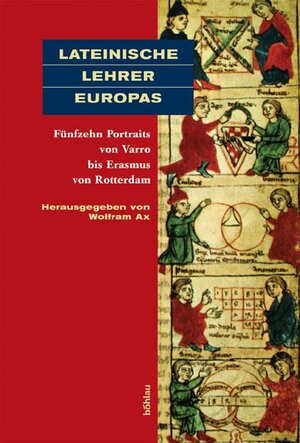 Buchcover Lateinische Lehrer Europas  | EAN 9783412145057 | ISBN 3-412-14505-X | ISBN 978-3-412-14505-7