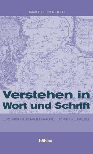 Buchcover Verstehen in Wort und Schrift  | EAN 9783412175030 | ISBN 3-412-17503-X | ISBN 978-3-412-17503-0