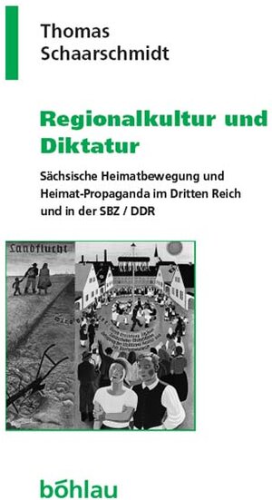 Buchcover Regionalkultur und Diktatur | Thomas Schaarschmidt | EAN 9783412180027 | ISBN 3-412-18002-5 | ISBN 978-3-412-18002-7