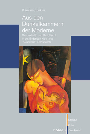 Buchcover Aus den Dunkelkammern der Moderne | Karoline Künkler | EAN 9783412180058 | ISBN 3-412-18005-X | ISBN 978-3-412-18005-8