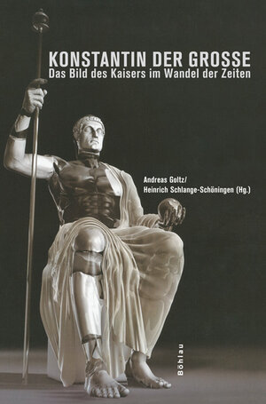Buchcover Konstantin der Große  | EAN 9783412201920 | ISBN 3-412-20192-8 | ISBN 978-3-412-20192-0