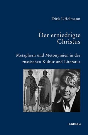 Buchcover Der erniedrigte Christus | Dirk Uffelmann | EAN 9783412202149 | ISBN 3-412-20214-2 | ISBN 978-3-412-20214-9