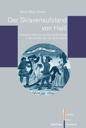 Buchcover Der Sklavenaufstand von Haiti | Marie Biloa Onana | EAN 9783412204532 | ISBN 3-412-20453-6 | ISBN 978-3-412-20453-2