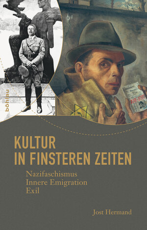 Buchcover Kultur in finsteren Zeiten | Jost Hermand | EAN 9783412206048 | ISBN 3-412-20604-0 | ISBN 978-3-412-20604-8