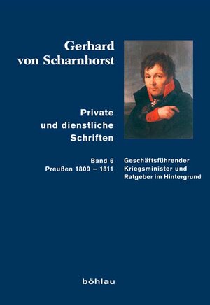 Buchcover Private und dienstliche Schriften | Gerhard von Scharnhorst | EAN 9783412207991 | ISBN 3-412-20799-3 | ISBN 978-3-412-20799-1
