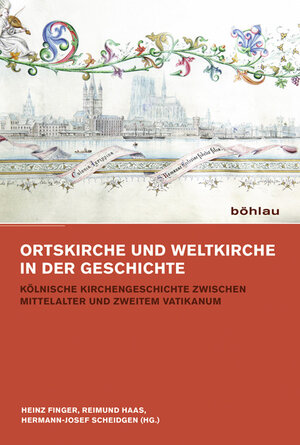 Buchcover Ortskirche und Weltkirche vor und nach dem Zweiten Vatikanum  | EAN 9783412208011 | ISBN 3-412-20801-9 | ISBN 978-3-412-20801-1