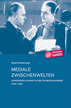 Buchcover Mediale Zwischenwelten | Sarah Houtermans | EAN 9783412208240 | ISBN 3-412-20824-8 | ISBN 978-3-412-20824-0