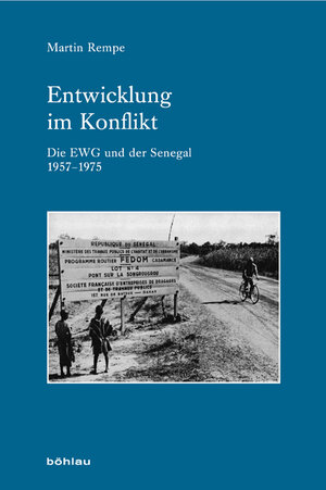 Buchcover Entwicklung im Konflikt  | EAN 9783412208516 | ISBN 3-412-20851-5 | ISBN 978-3-412-20851-6