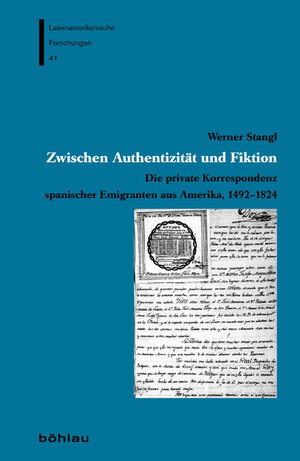 Buchcover Zwischen Authentizität und Fiktion | Werner Stangl | EAN 9783412208875 | ISBN 3-412-20887-6 | ISBN 978-3-412-20887-5