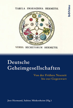 Buchcover Deutsche Geheimgesellschaften  | EAN 9783412209988 | ISBN 3-412-20998-8 | ISBN 978-3-412-20998-8